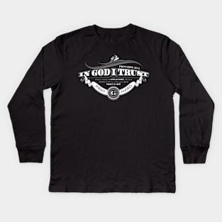 In God I Trust Kids Long Sleeve T-Shirt